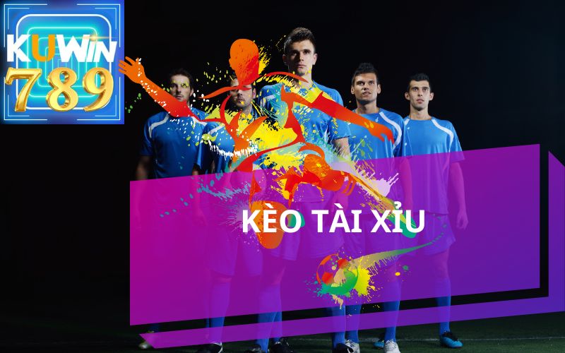 KÈO TÀI XỈU KUWIN